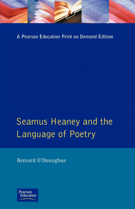 Seamus Heaney and the Language Of Poetry