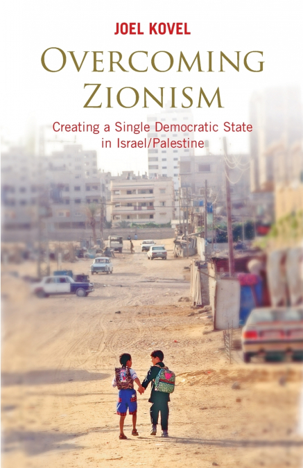 Overcoming Zionism