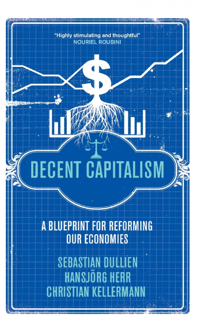 Decent Capitalism