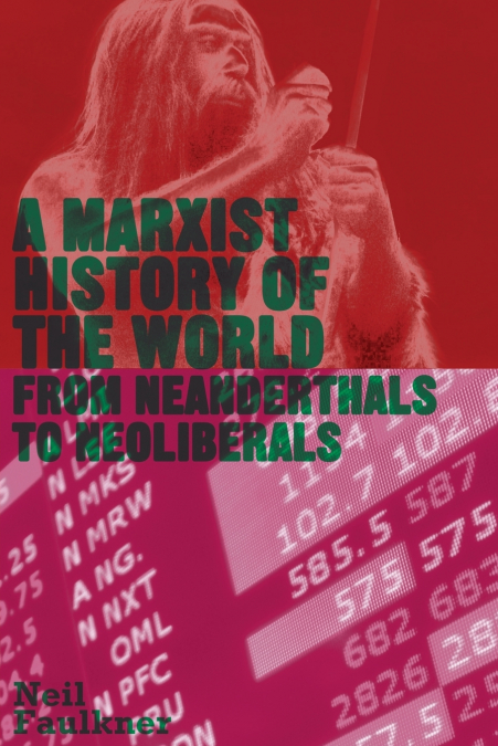 A Marxist History of the World
