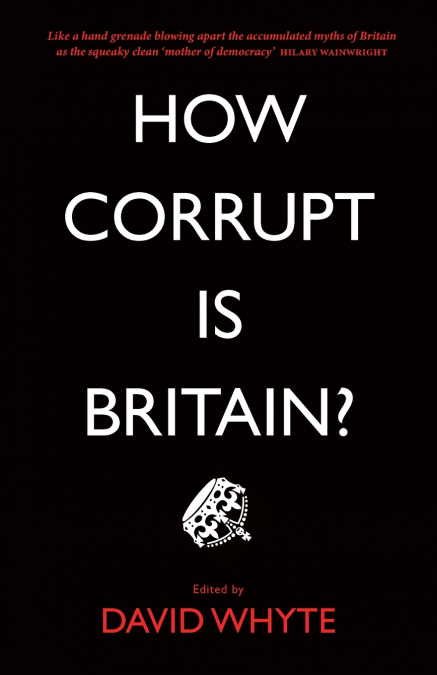 How Corrupt is Britain?