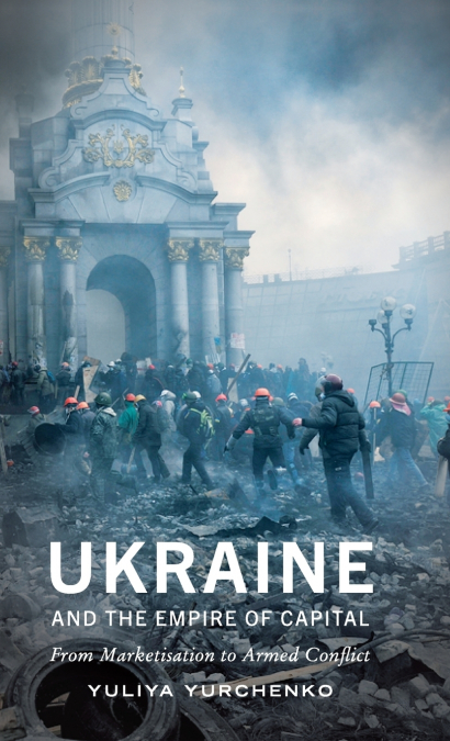 Ukraine and the Empire of Capital