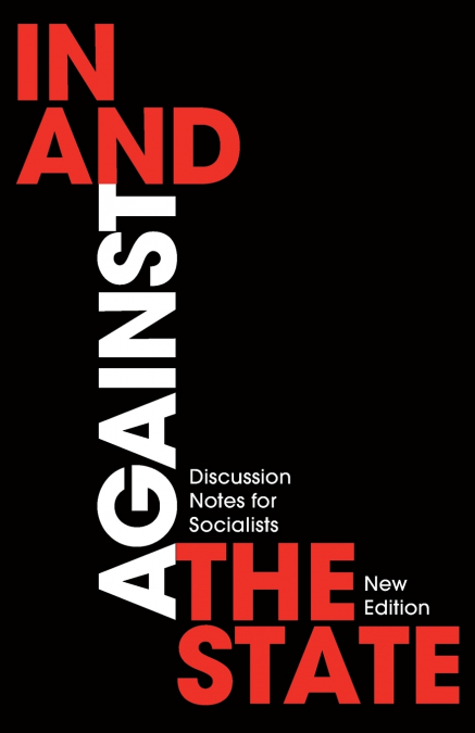 In and Against the State
