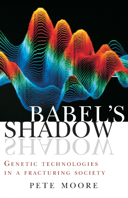 Babel’s Shadow