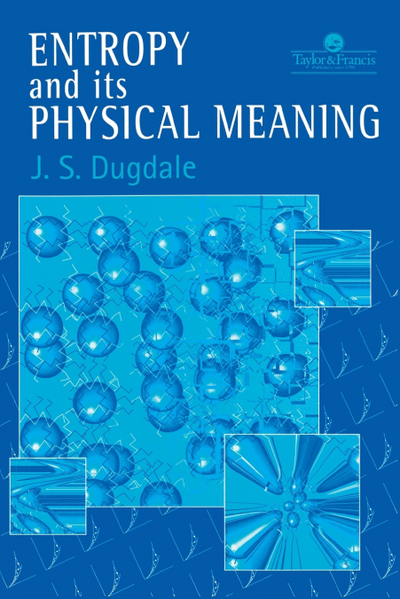 Entropy And Its Physical Meaning