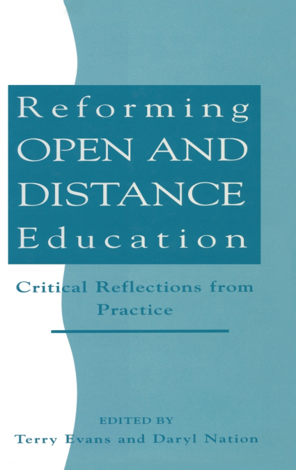 Reforming Open and Distance Education