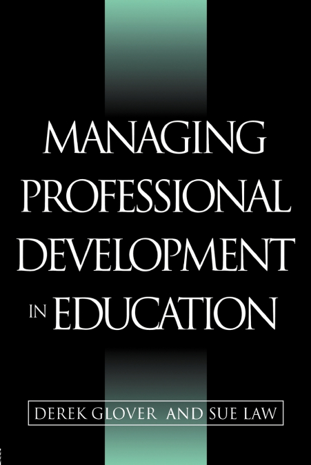 Managing Professional Development in Education