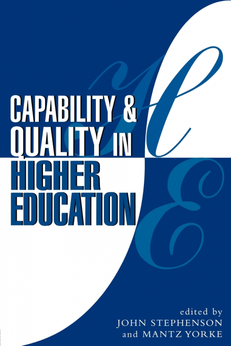 Capability and Quality in Higher Education