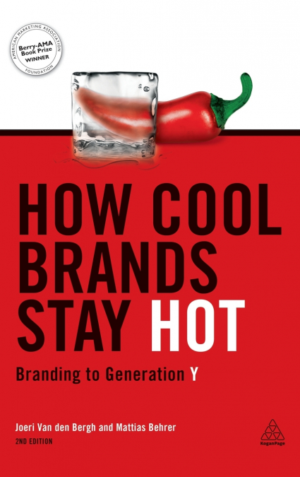 How Cool Brands Stay Hot