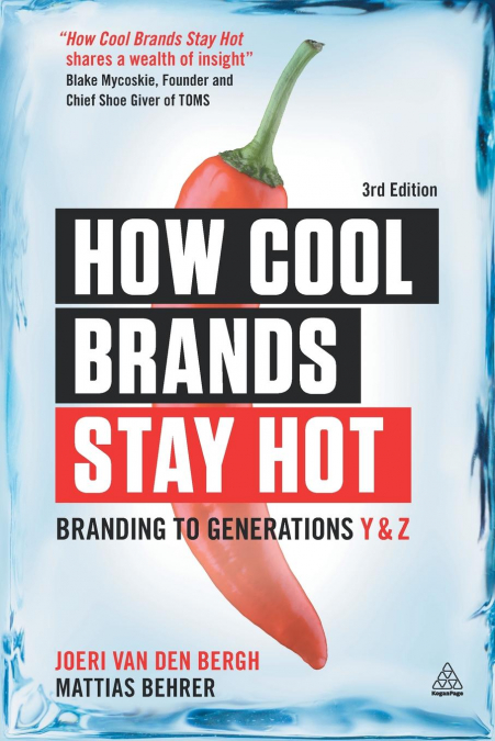 How Cool Brands Stay Hot