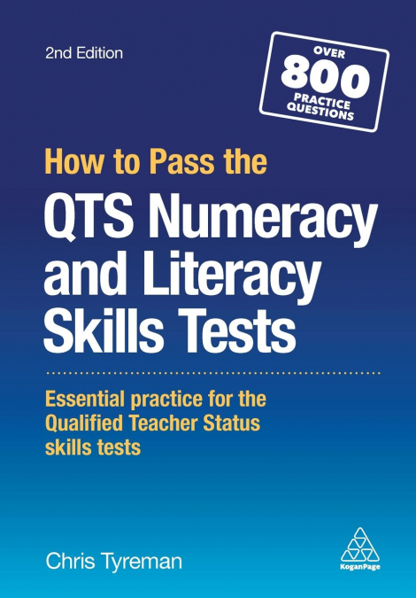 How to Pass the QTS Numeracy and Literacy Skills Tests