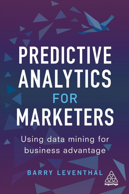 Predictive Analytics for Marketers