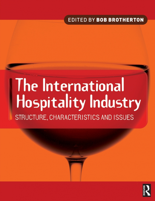International Hospitality Industry