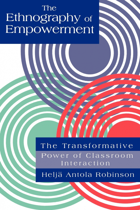 The Ethnography Of Empowerment