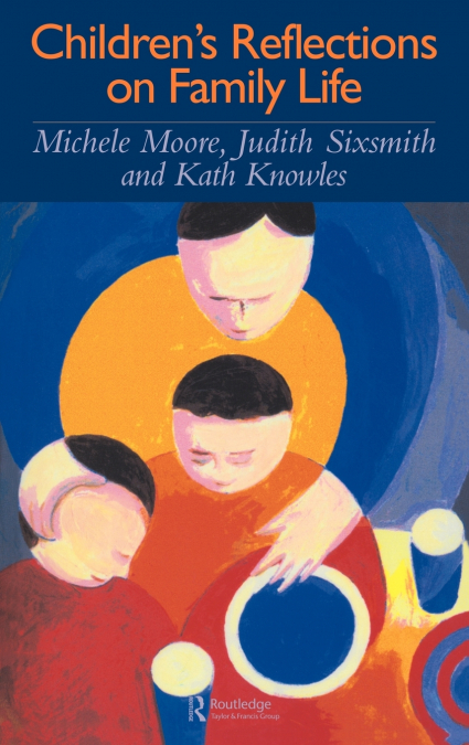 Children’s Reflections On Family Life