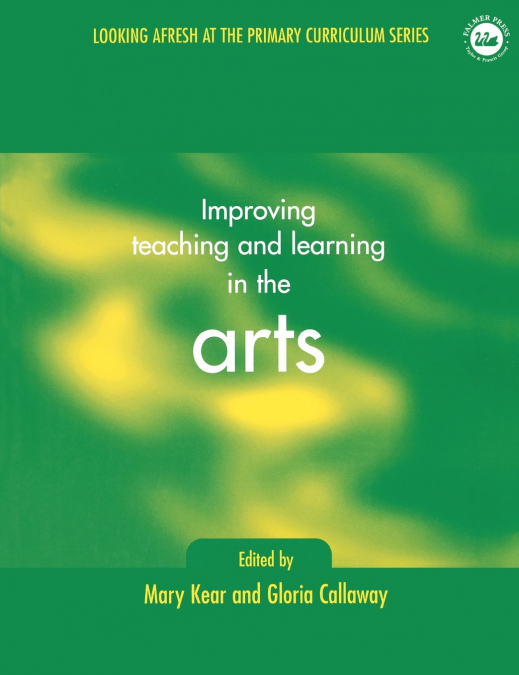 Improving Teaching and Learning in the Arts