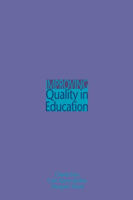 Improving Quality in Education