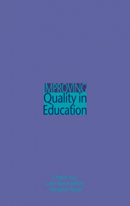 Improving Quality in Education