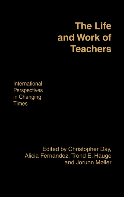The Life and Work of Teachers