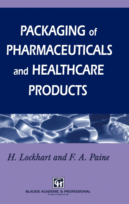 Packaging of Pharmaceuticals and Healthcare Products