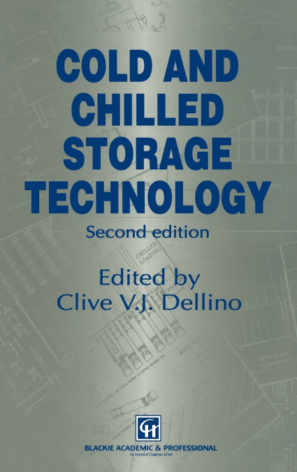 Cold and Chilled Storage Technology