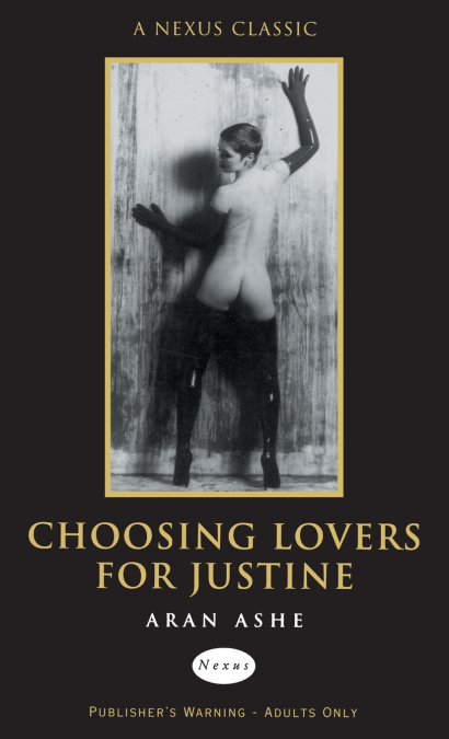Choosing Lovers For Justine