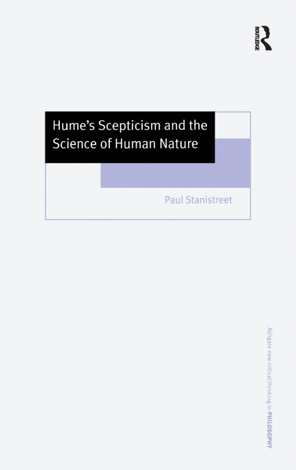 Hume’s Scepticism and the Science of Human Nature