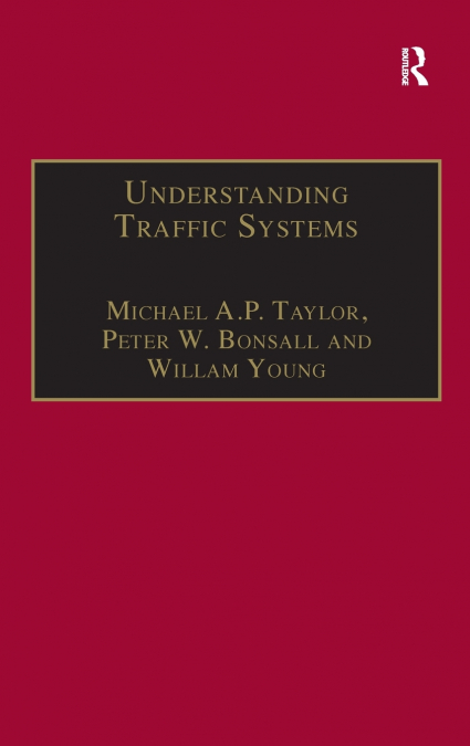 Understanding Traffic Systems
