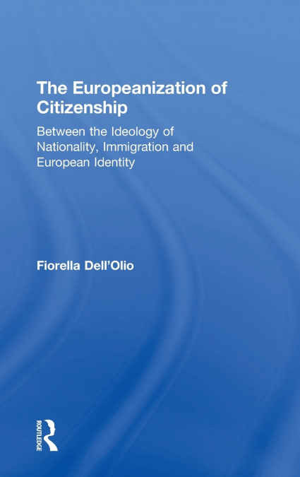 The Europeanization of Citizenship