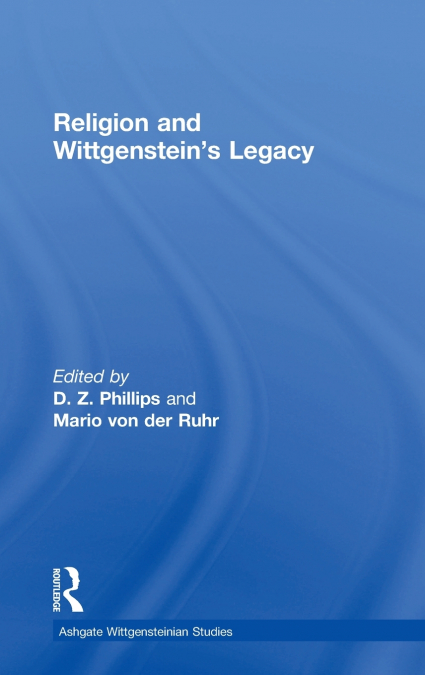 Religion and Wittgenstein’s Legacy