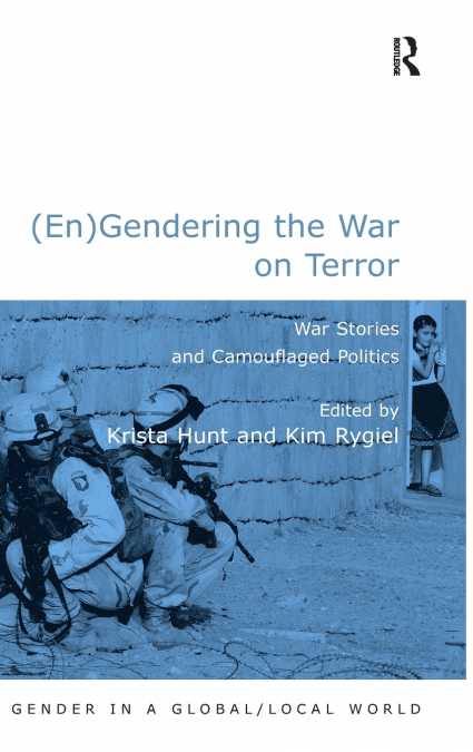 (En)Gendering the War on Terror