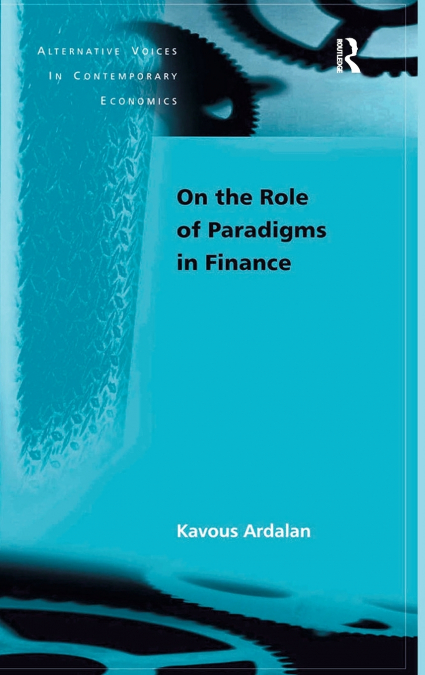 On the Role of Paradigms in Finance
