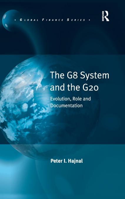 The G8 System and the G20