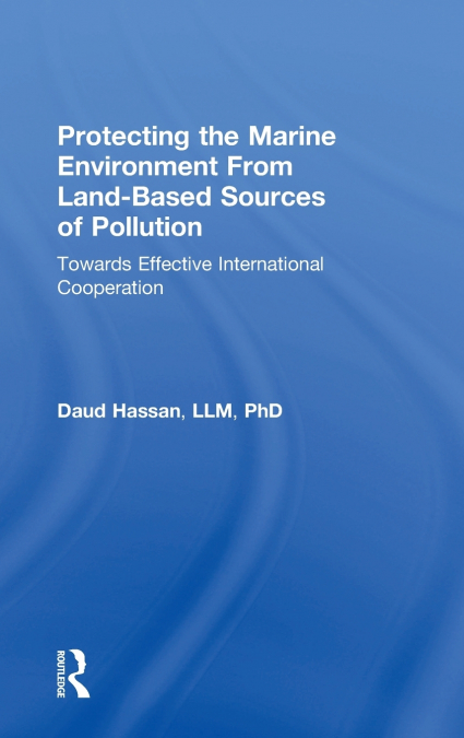 Protecting the Marine Environment From Land-Based Sources of Pollution
