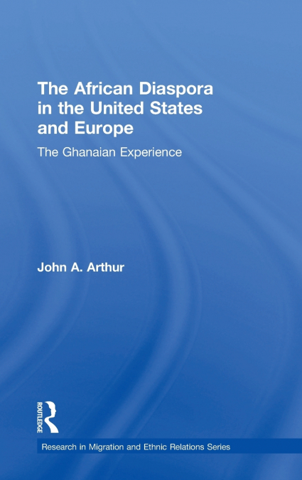 The African Diaspora in the United States and Europe