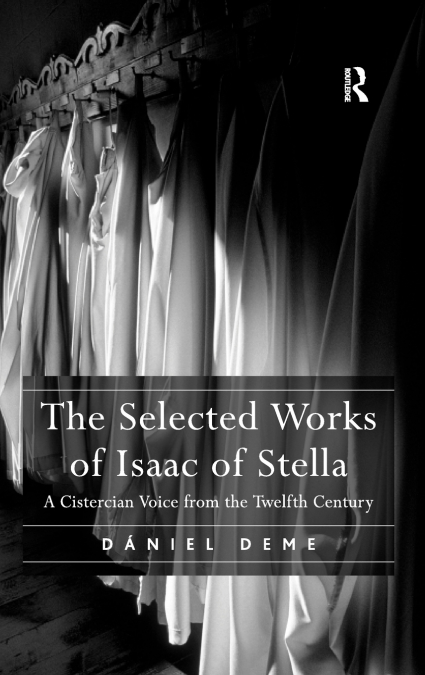 The Selected Works of Isaac of Stella