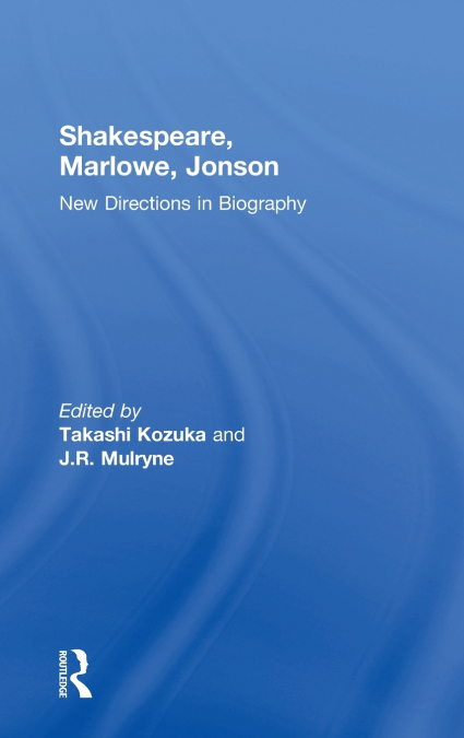 Shakespeare, Marlowe, Jonson