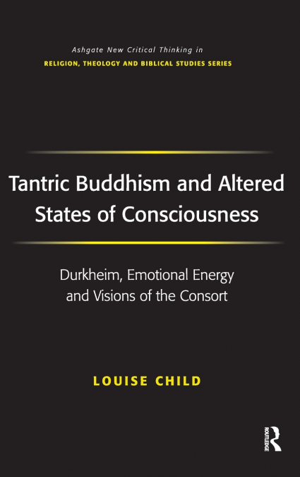 Tantric Buddhism and Altered States of Consciousness