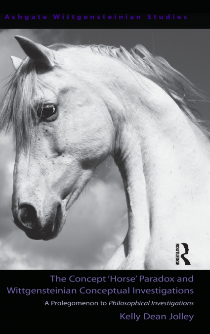 The Concept ’Horse’ Paradox and Wittgensteinian Conceptual Investigations