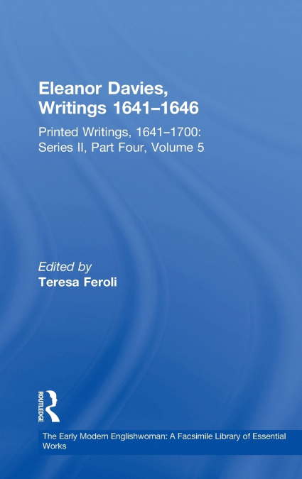 Eleanor Davies, Writings 1641�1646