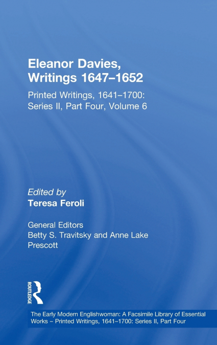 Eleanor Davies, Writings 1647�1652