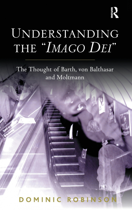 Understanding the ’Imago Dei’
