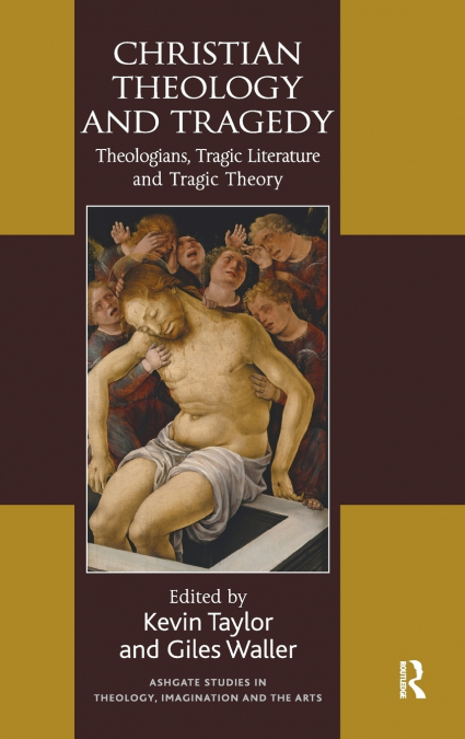 Christian Theology and Tragedy