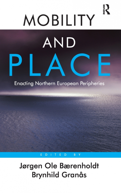 Mobility and Place
