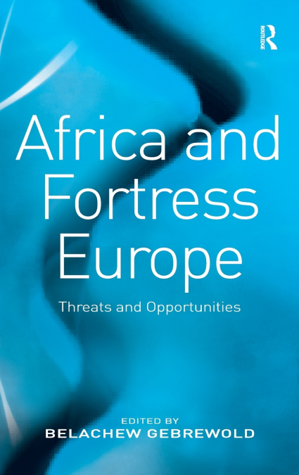 Africa and Fortress Europe