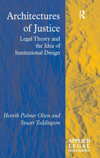 Architectures of Justice
