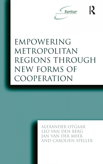 Empowering Metropolitan Regions Through New Forms of Cooperation