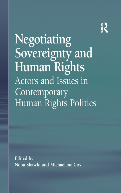 Negotiating Sovereignty and Human Rights