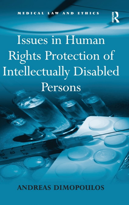 Issues in Human Rights Protection of Intellectually Disabled Persons