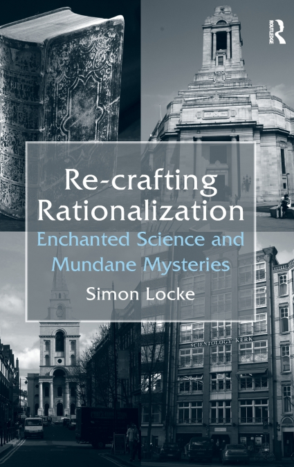 Re-crafting Rationalization